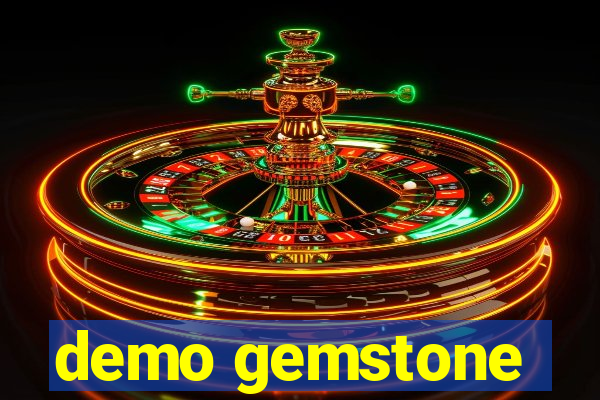 demo gemstone